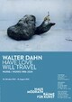 Walter Dahn. Have Love Will Travel. Werke 1986–2024 